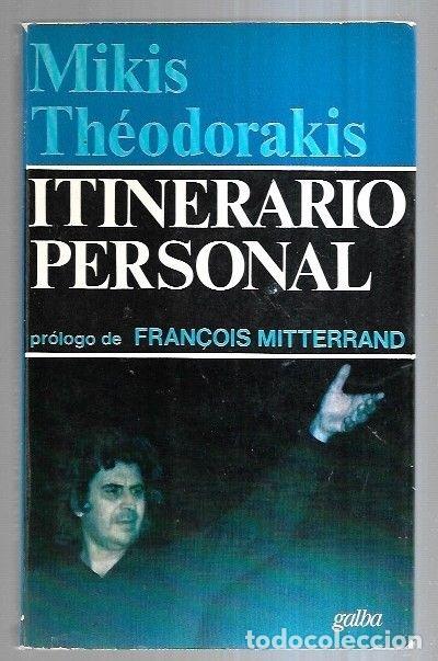 Libros: ITINERARIO PERSONAL - THEODORAKIS, MIKIS - Foto 4