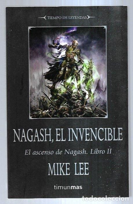 Libros: NAGASH, EL INVENCIBLE. EL ASCENSO DE NAGASH, LIBRO II - LEE, MIKE - Foto 5