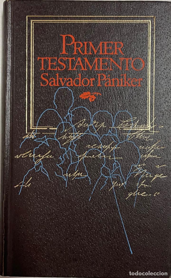 Libros: Primer testamento / Salvador P&aacute;niker - Foto 1