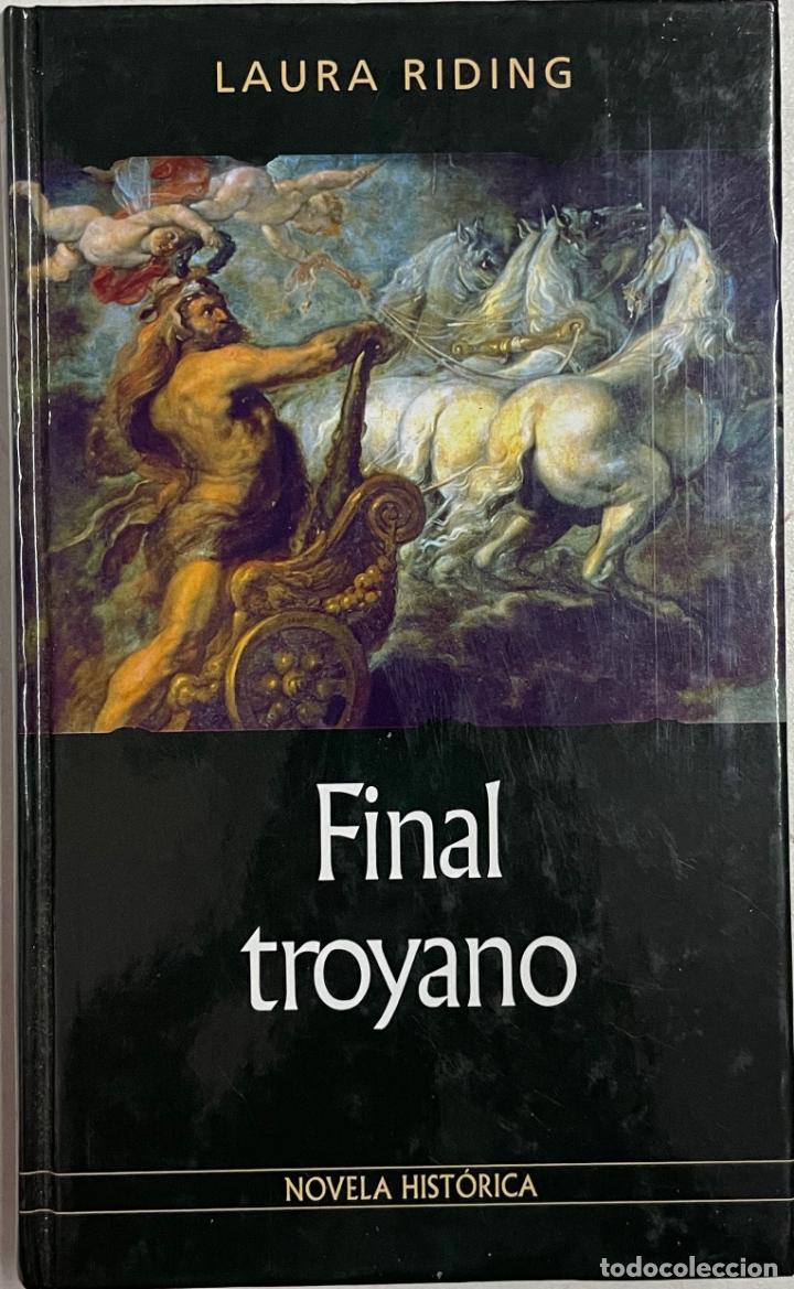 Libros: Final troyano / Laura Riding - Foto 1
