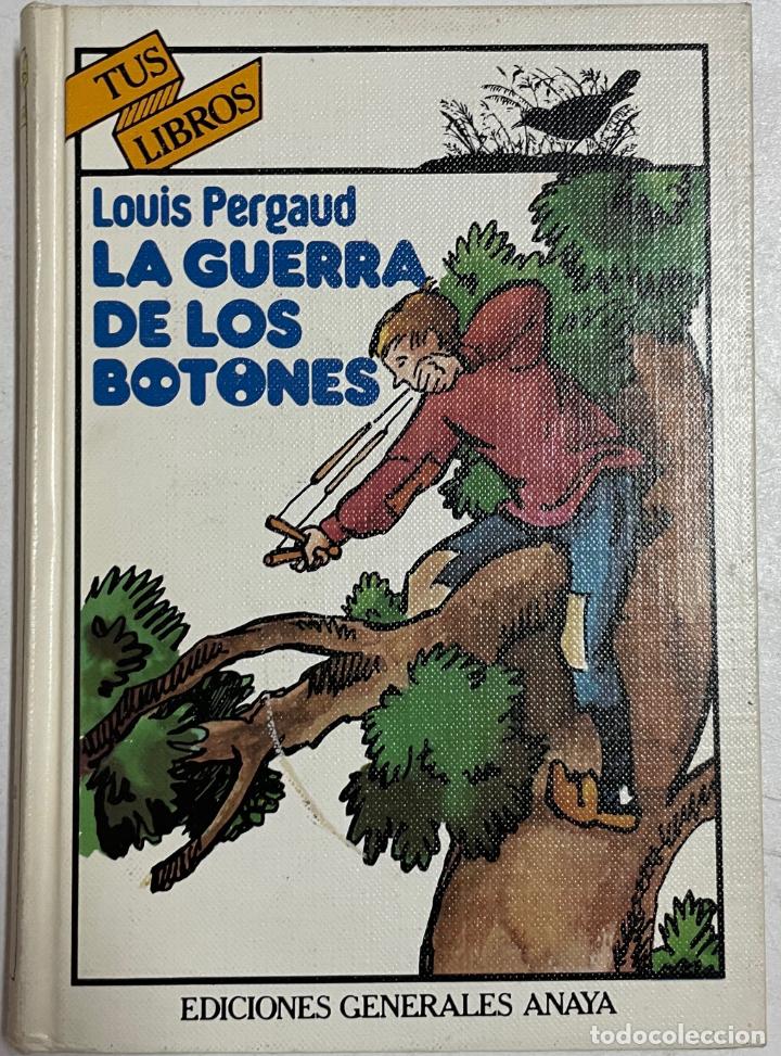 Libros: La guerra de los botones / Louis Pergaud - Foto 1