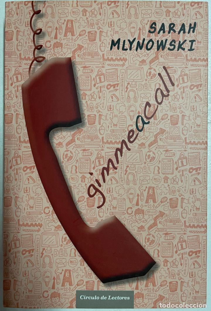Libros: Gimme a call / Sarah Mlynowski - Foto 1