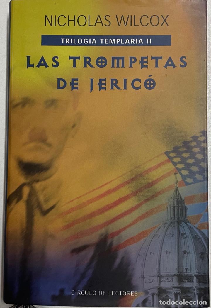 Libros: Las trompetas de Jeric&oacute; / Nicholas Wilcox - Foto 1