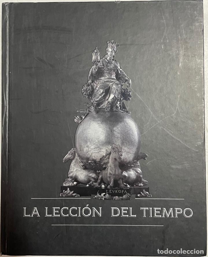 Libros: La lecci&oacute;n del tiempo (Cat.Exposicion) / VV.AA. - Foto 1