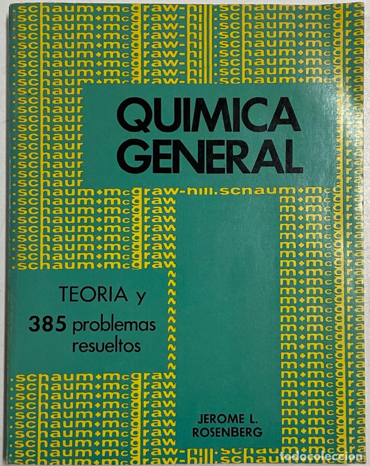 Libros: Quimica general / Jerome L. Rosenberg - Foto 1