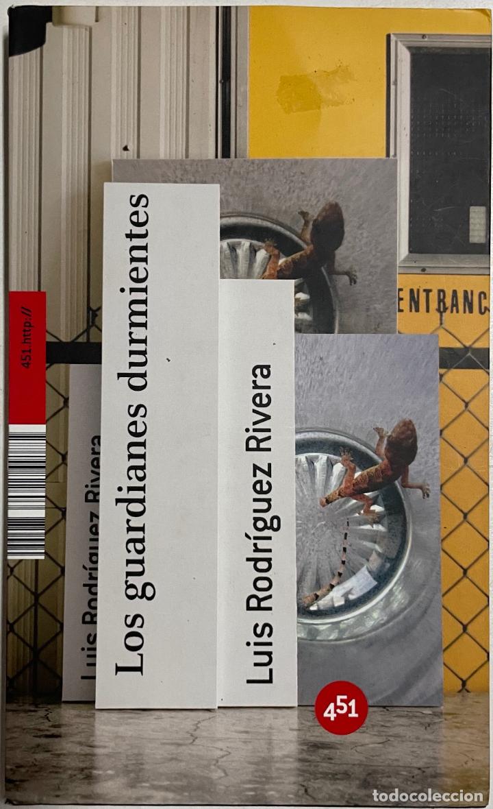 Libros: Los guardianes durmientes / Luis Rodr&iacute;guez Rivera - Foto 1