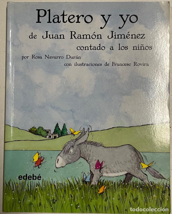 Libros: Platero y yo / Juan Ram&oacute;n Jim&eacute;nez - Foto 1