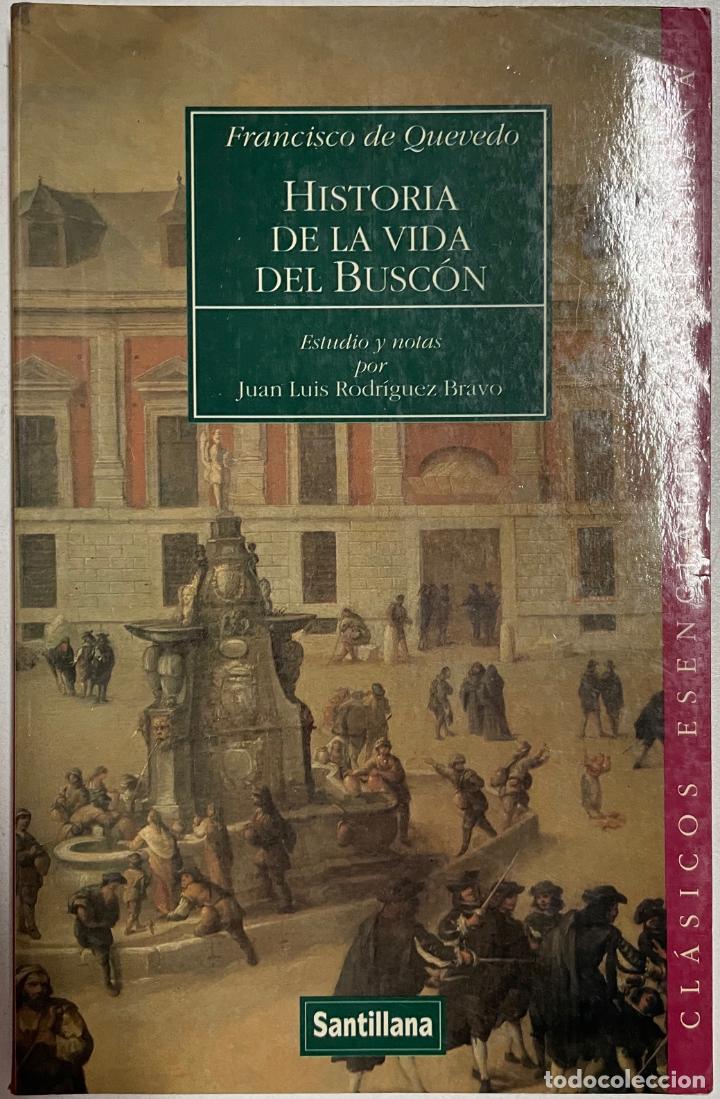 Libros: Historia de la vida del Busc&oacute;n / Francisco de Quevedo - Foto 1