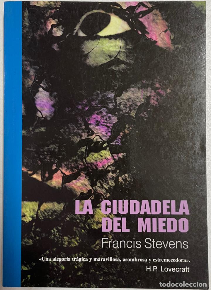 Libros: La ciudadela del miedo / Francis Stevens