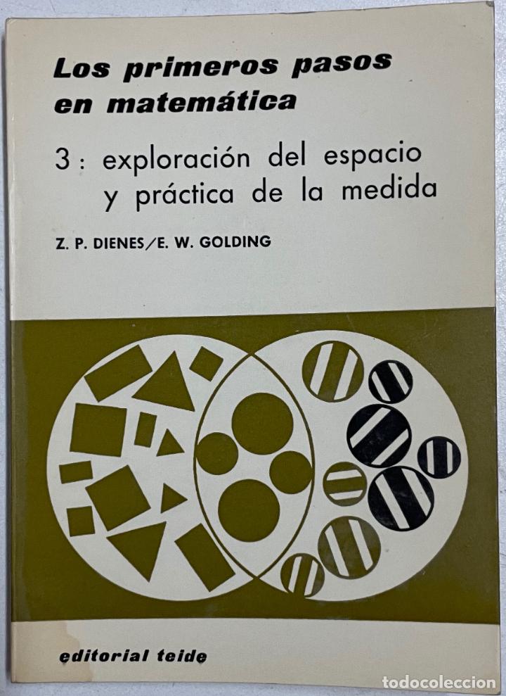 Libros: Exploraci&oacute;n del espacio y pr&aacute;ctica de la medida / Z.P. Dienes / E.W. Golding - Foto 1