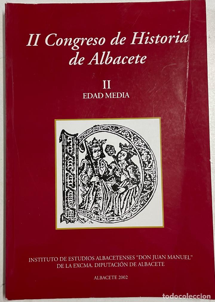 Libros: II Congreso de historoia de Albacete. II. Edad Media