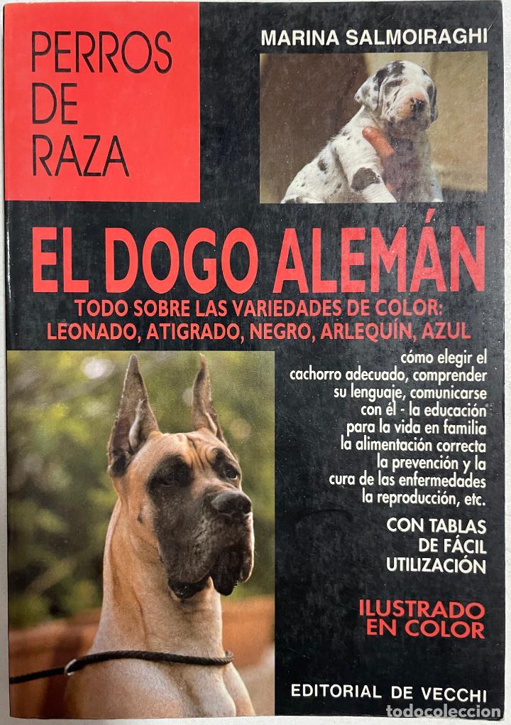 Libros: El dogo alem&aacute;n / Marina Salmoiraghi - Foto 1