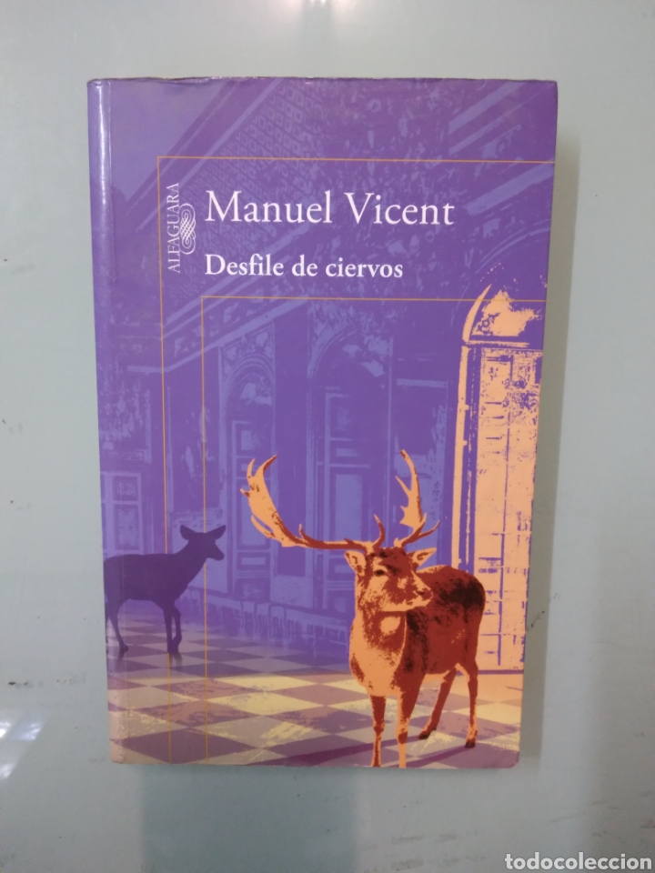 Libros: Manuel Vicente, Desfile de ciervos, Alfaguara - Foto 1
