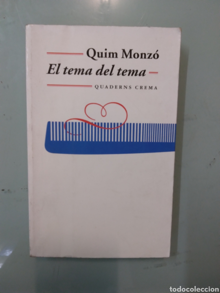Libros: Quim Monzo, El tema del tema - Foto 1