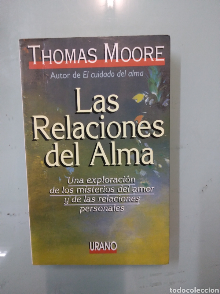 Libros: Thomas Moore, Las relaciones del alma,Urano - Foto 1