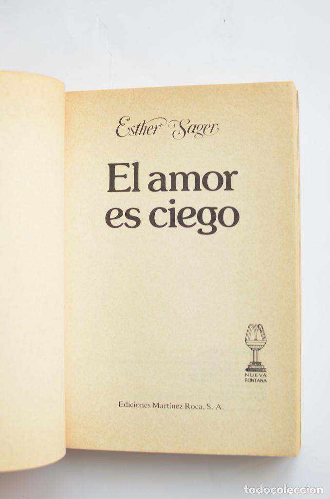 Libros: El amor es ciego - SAGER, Esther - Foto 2