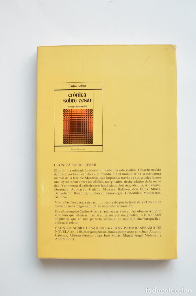 Libros: Cr&oacute;nica sobre cesar - ALFARO, Carlos - Foto 3