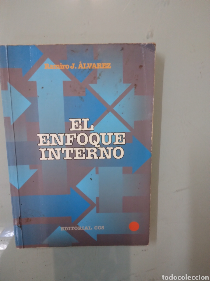 Libros: Ramiro J. ALVAREZ, El enfoque interno,Caos - Foto 1