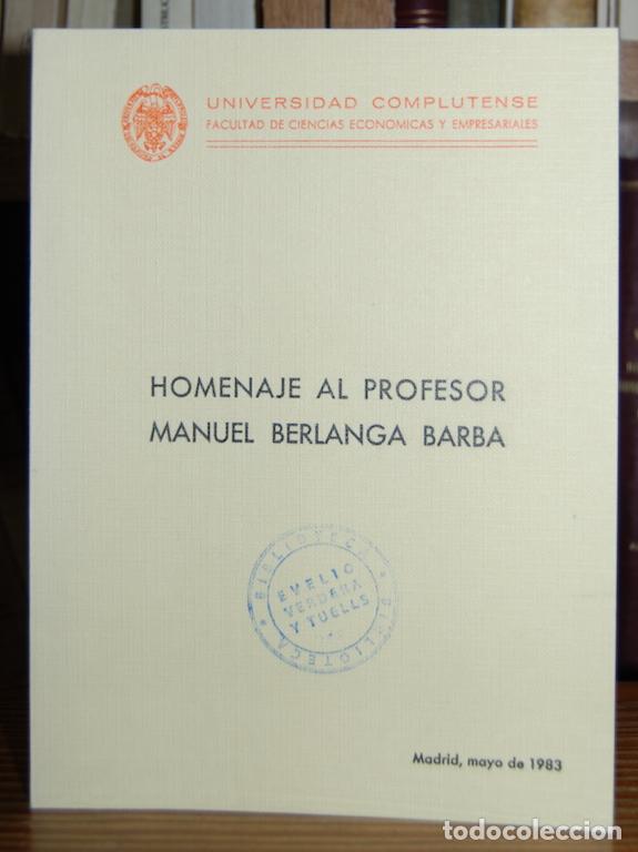 Libros: HOMENAJE AL PROFESOR MANUEL BERLANGA BARBA - Foto 1