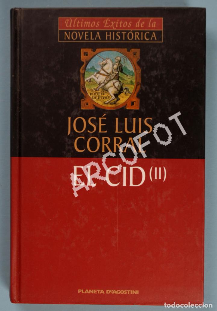 Libros: EL CID (II) - JOS&Eacute; LUIS CORRAL - PLANETA DAGOSTINI 2000 - Foto 1