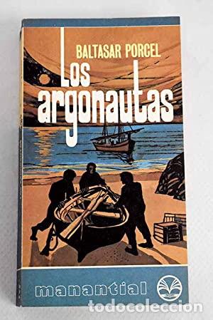 Livros em segunda m&atilde;o: Los argonautas - Baltasar Porcel.