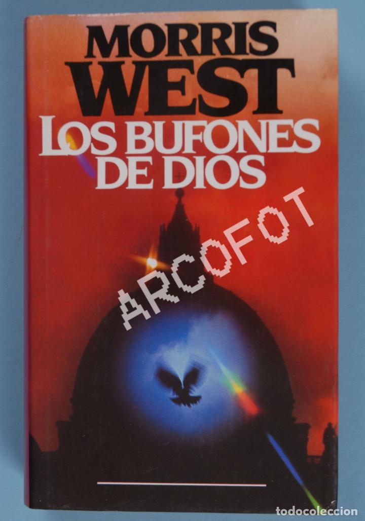 Libros: LOS BUFONES DE DIOS - MORRIS WEST - C&Iacute;RCULO DE LECTORES 1981 - Foto 1