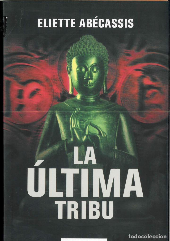 Libros: La &Uacute;ltima Tribu - Ab&eacute;cassis, Eliette - Foto 1