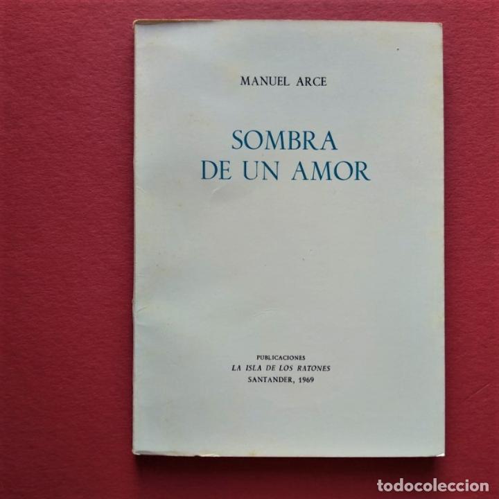 Libros: Sombra de un Amor. - ARCE, Manuel. - Foto 1