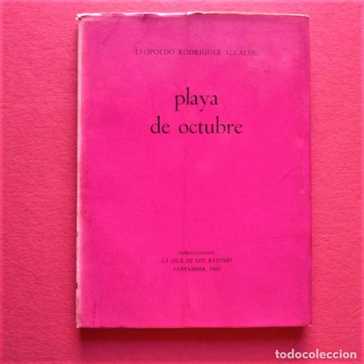 Libros: Playa de Octubre. - RODRIGUEZ ALCALDE, Leopoldo. - Foto 1