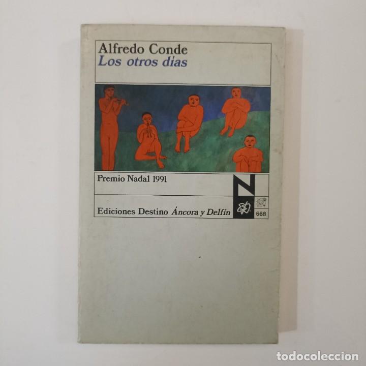 Libros: Alfredo Conde - Los otros d&iacute;as - Foto 1