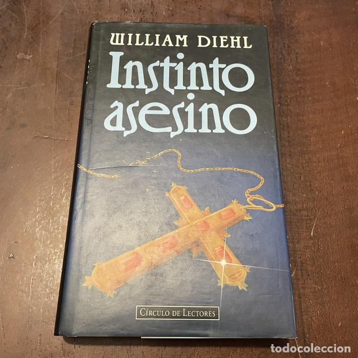 Libros: Instinto asesino - William Diehl - Foto 1
