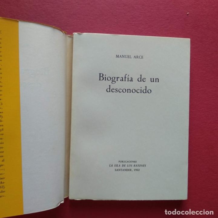 Libros: Biograf&iacute;a de un Desconocido. - Arce, Manuel. - Foto 2