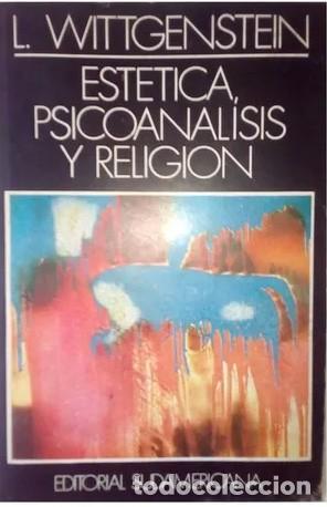 Libros: WITTGENSTEIN - ESTETICA , PSICOANALISIS Y RELIGION - Foto 1