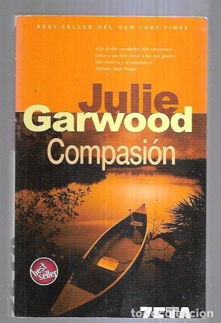 Libros: COMPASION - GARWOOD, JULIE - Foto 7