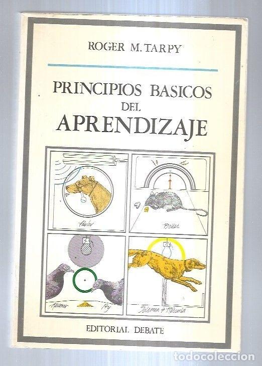 Libros: PRINCIPIOS BASICOS DEL APRENDIZAJE - TARPY, ROGER M. - Foto 3
