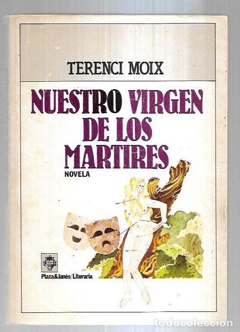 Libros: NUESTRO VIRGEN DE LOS MARTIRES - MOIX, TERENCI - Foto 4