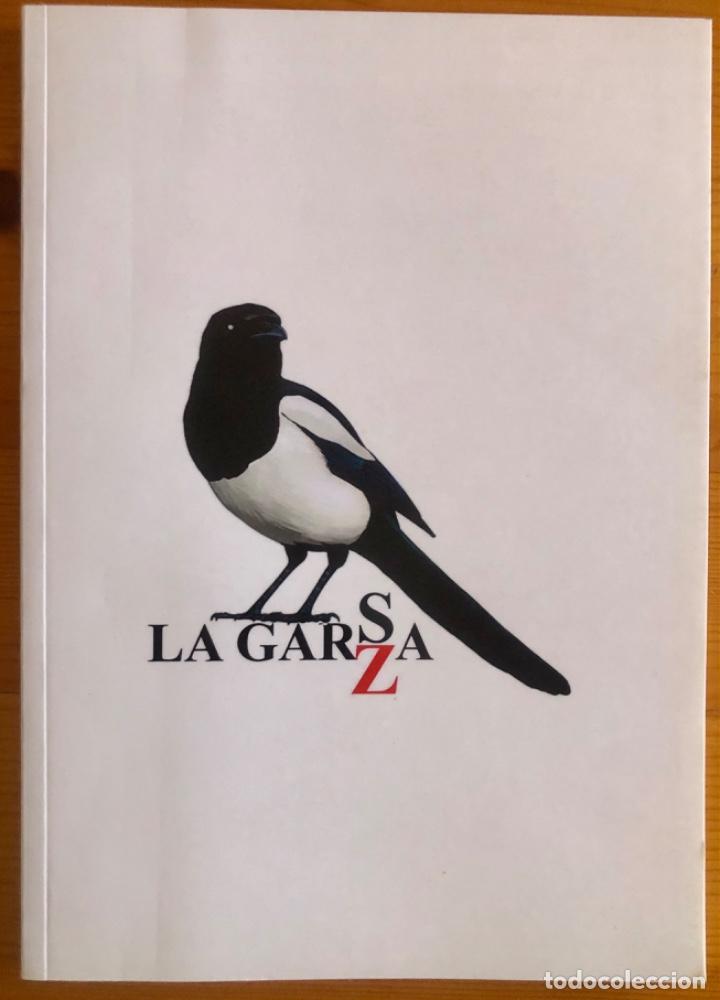 Libros: LA GARZA- GARSA- MARIANO CASAS HIERRO- REUS- TARRAGONA- 2021
