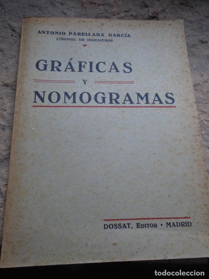 Libros: Gr&aacute;ficas y Nomogramas. Adaptada al Programa para el Ingreso en la Academia General Militar y en las - Foto 1