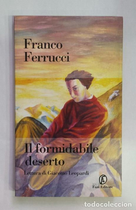 Libros: FERRUCCI, Franco - Il formidable deserto. - Foto 1