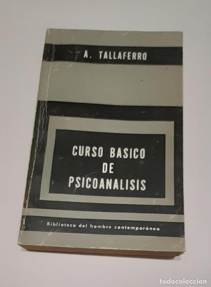 Libros: TALLAFERRO, Alberto. - Curso b&aacute;sico de psicoan&aacute;lisis. - Foto 1