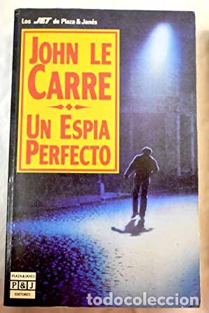 Libri di seconda mano: Un esp&iacute;a perfecto - John Le Carr&eacute;