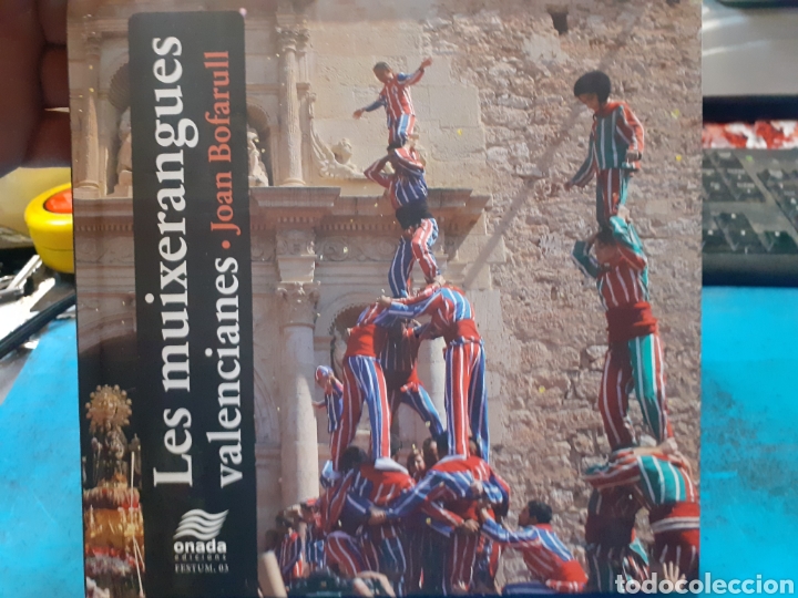 Livres: LES MUIXERANGUES VALENCIANES. 1&ordf; Edici&oacute;n - BOFARULL,Joan