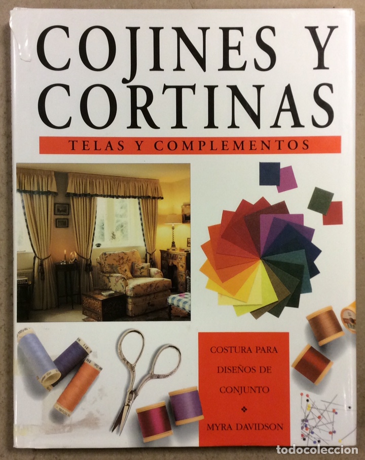 Libros: COJINES Y CORTINAS, TELAS Y COMPLEMENTOS. MYRA DAVDSON. LIBSA 1998 - Foto 1