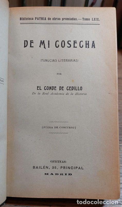Libros: DE MI COSECHA. Minucias literarias. - CEDILLO, Conde de. - Foto 2
