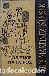Libros: Los hijos de la hoz - Luis Martinez Kleiser - Foto 1