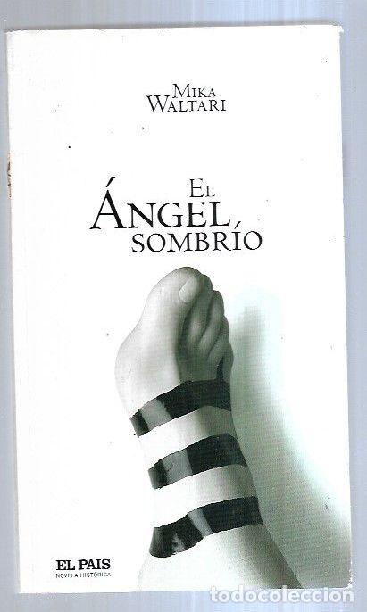 Libros: ANGEL SOMBRIO - EL - WALTARI, MIKA - Foto 3
