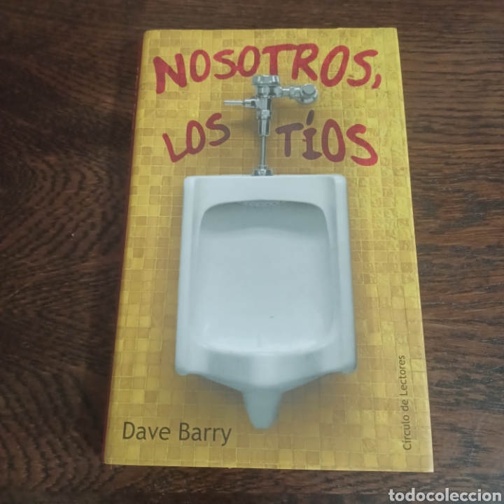 Libros: NOSOTROS LOS TIOS - DAVE BARRY - Foto 1