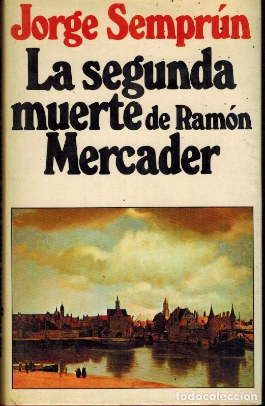 Libros: LA SEGUNDA MUERTE DE RAM&Oacute;N MERCADER - Foto 1