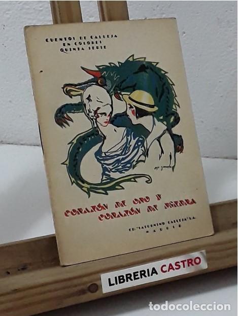 Libros: Coraz&oacute;n de oro y coraz&oacute;n de piedra - Varios - Foto 1