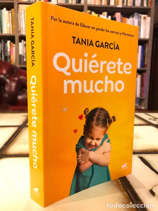 Libros: Qui&eacute;rete mucho. Tania Garc&iacute;a. - Foto 1